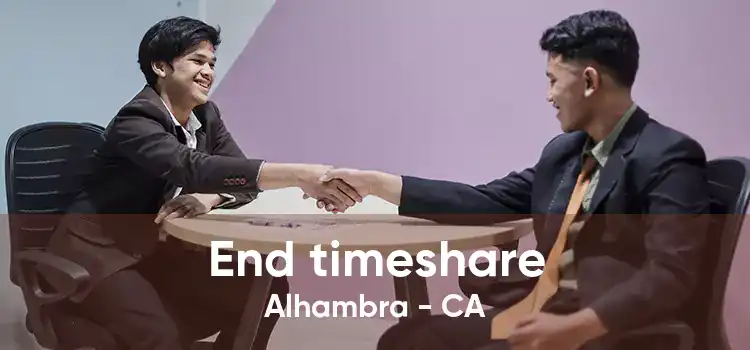 End timeshare Alhambra - CA