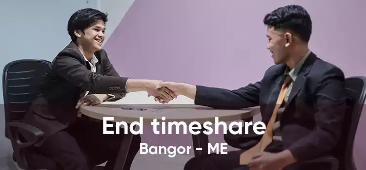 End timeshare Bangor - ME