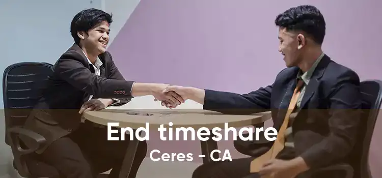 End timeshare Ceres - CA