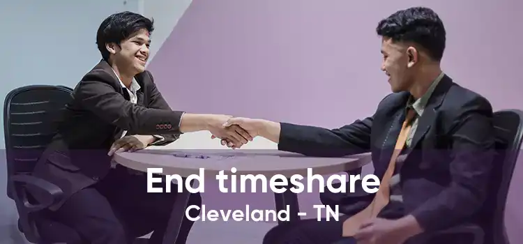 End timeshare Cleveland - TN