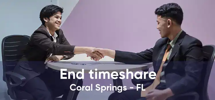 End timeshare Coral Springs - FL