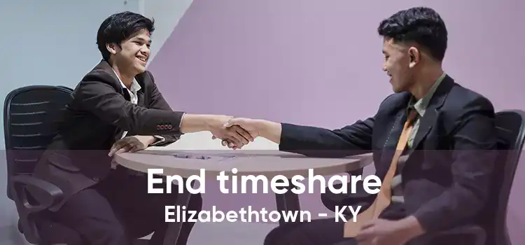 End timeshare Elizabethtown - KY