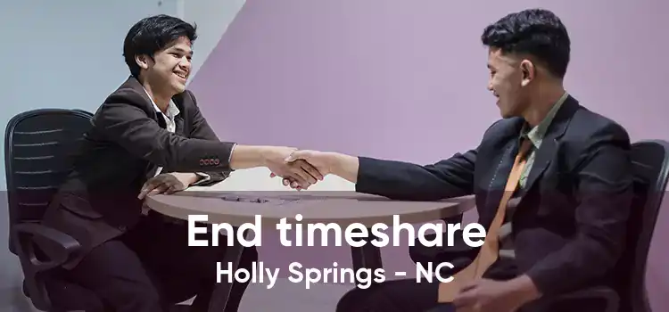 End timeshare Holly Springs - NC