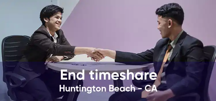 End timeshare Huntington Beach - CA