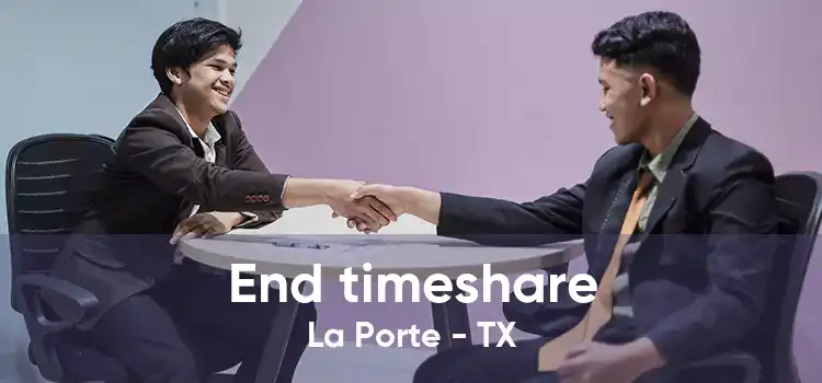 End timeshare La Porte - TX