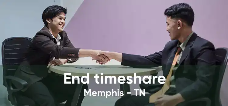 End timeshare Memphis - TN