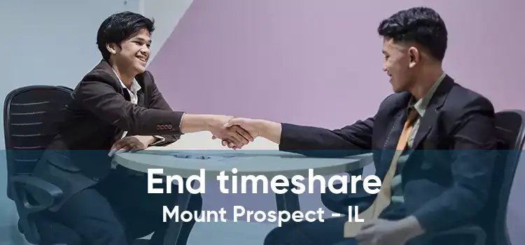 End timeshare Mount Prospect - IL