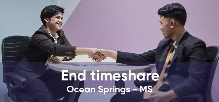 End timeshare Ocean Springs - MS