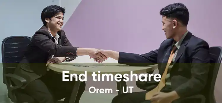 End timeshare Orem - UT