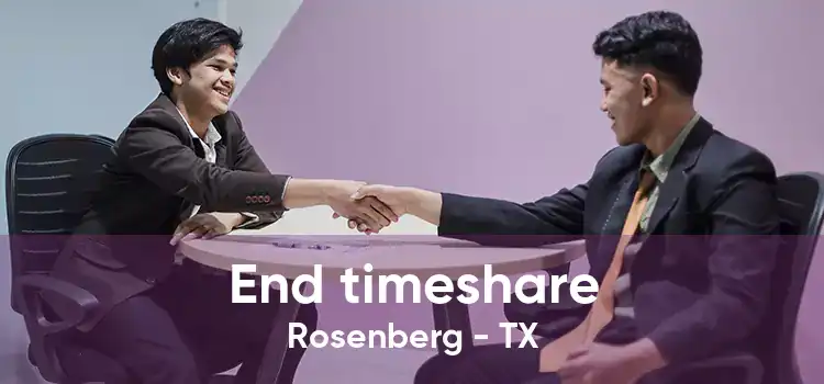 End timeshare Rosenberg - TX