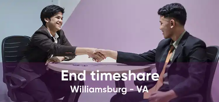 End timeshare Williamsburg - VA