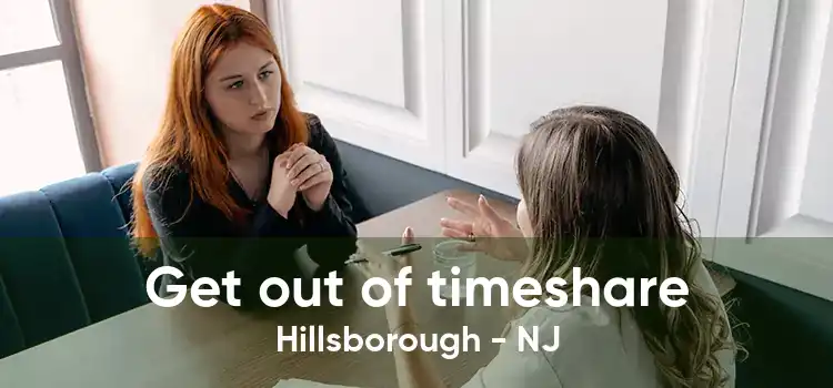 Get out of timeshare Hillsborough - NJ