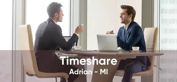 Timeshare Adrian - MI