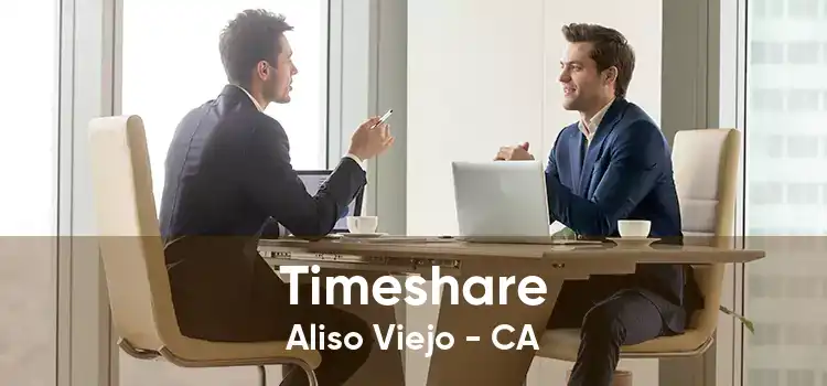 Timeshare Aliso Viejo - CA