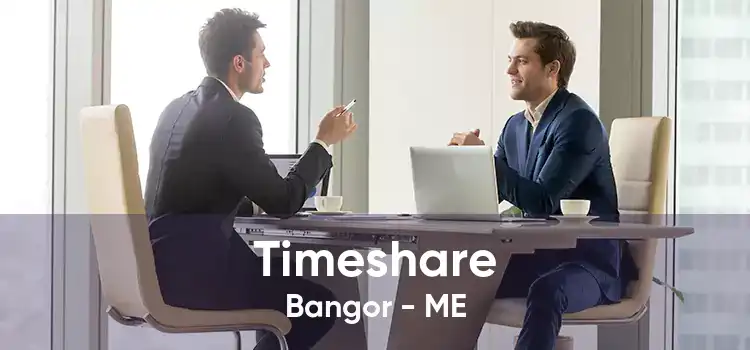 Timeshare Bangor - ME