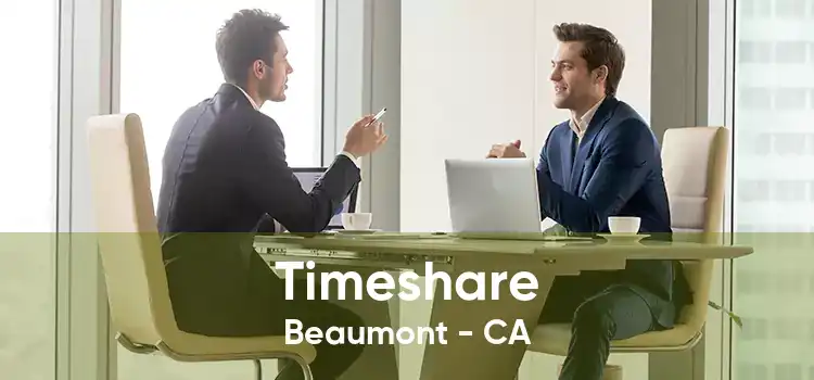 Timeshare Beaumont - CA