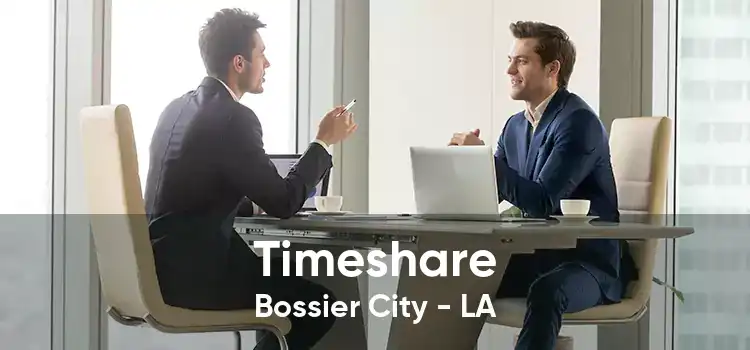 Timeshare Bossier City - LA