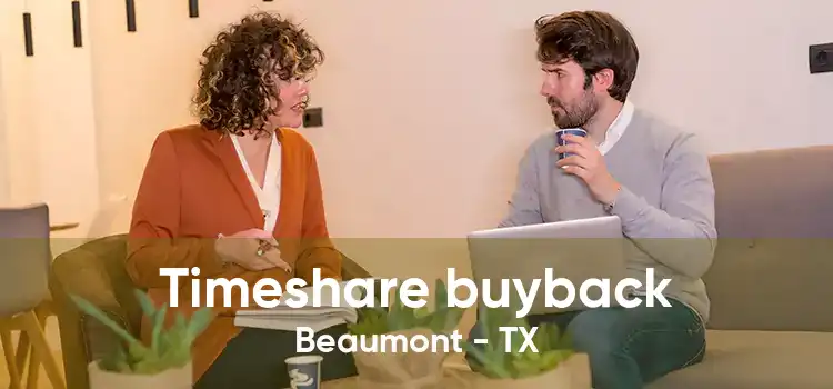 Timeshare buyback Beaumont - TX