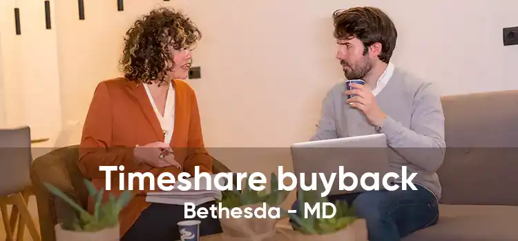 Timeshare buyback Bethesda - MD