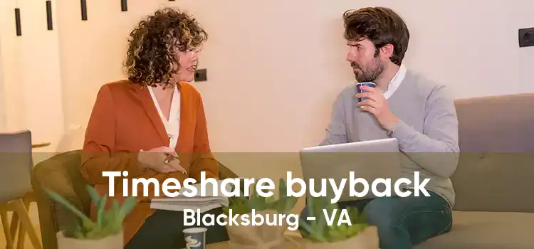 Timeshare buyback Blacksburg - VA