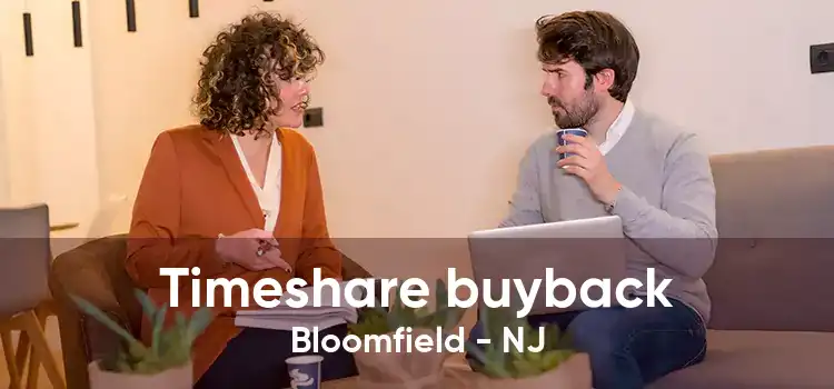 Timeshare buyback Bloomfield - NJ