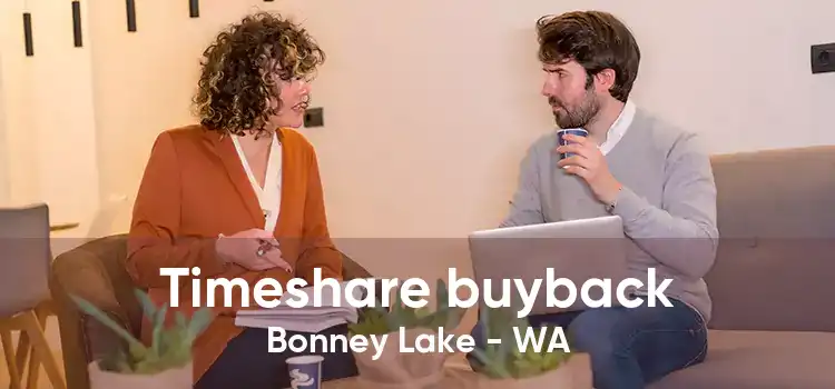 Timeshare buyback Bonney Lake - WA