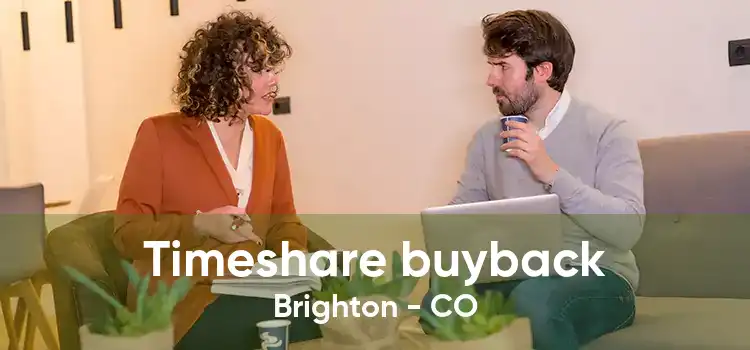 Timeshare buyback Brighton - CO