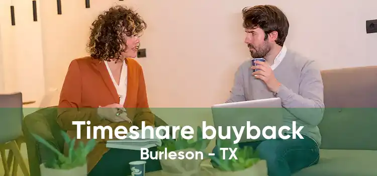 Timeshare buyback Burleson - TX