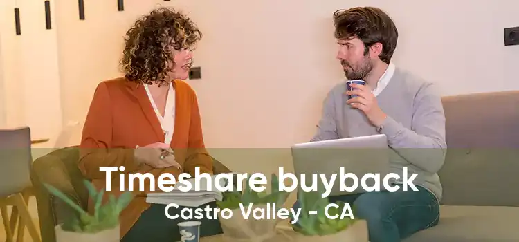 Timeshare buyback Castro Valley - CA