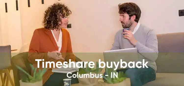 Timeshare buyback Columbus - IN