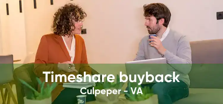 Timeshare buyback Culpeper - VA