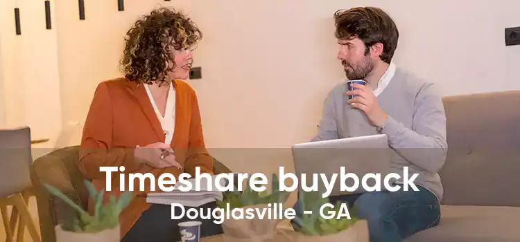 Timeshare buyback Douglasville - GA