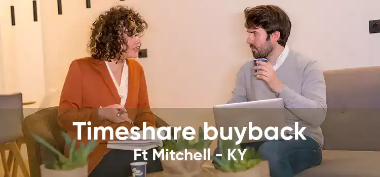 Timeshare buyback Ft Mitchell - KY