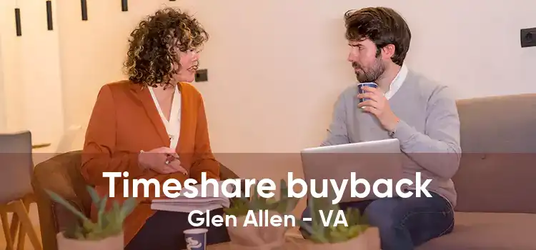 Timeshare buyback Glen Allen - VA