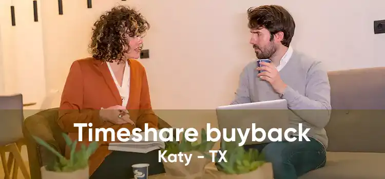 Timeshare buyback Katy - TX