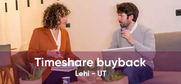 Timeshare buyback Lehi - UT