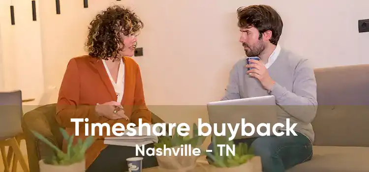 Timeshare buyback Nashville - TN