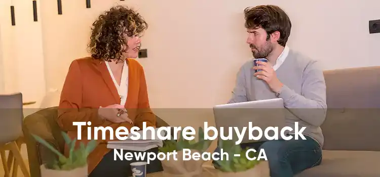 Timeshare buyback Newport Beach - CA