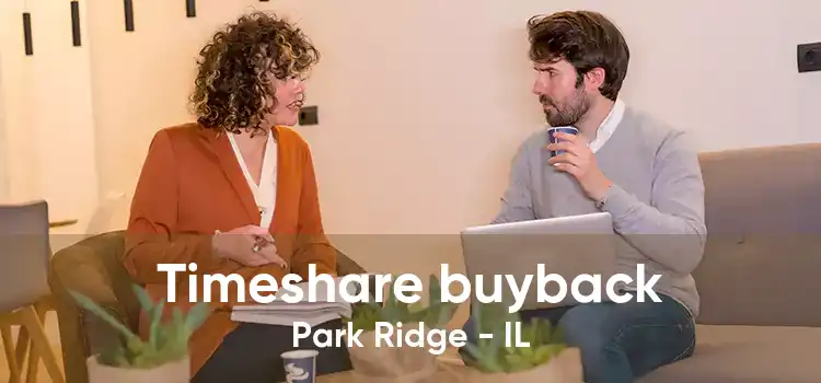 Timeshare buyback Park Ridge - IL