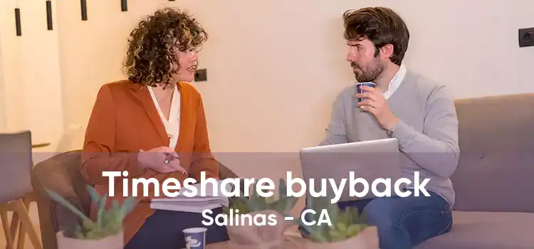 Timeshare buyback Salinas - CA