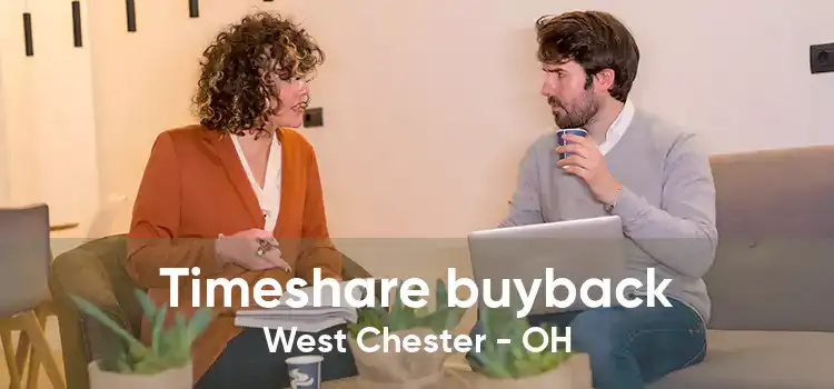 Timeshare buyback West Chester - OH