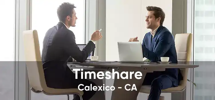 Timeshare Calexico - CA