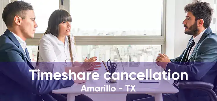 Timeshare cancellation Amarillo - TX