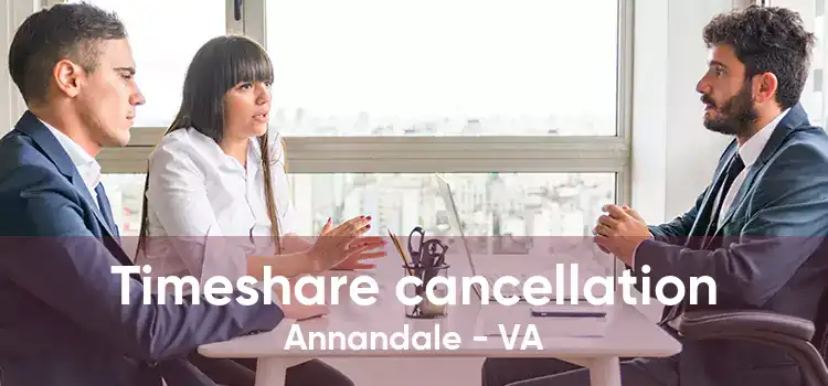 Timeshare cancellation Annandale - VA