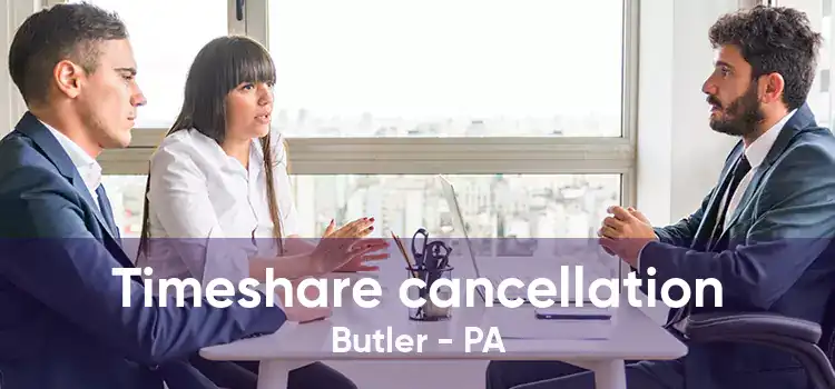 Timeshare cancellation Butler - PA