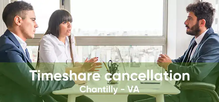 Timeshare cancellation Chantilly - VA