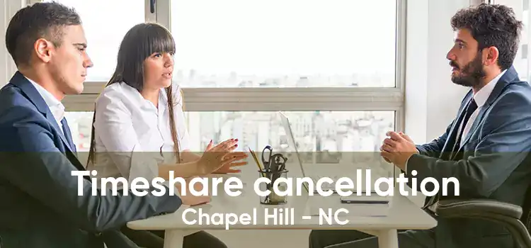 Timeshare cancellation Chapel Hill - NC