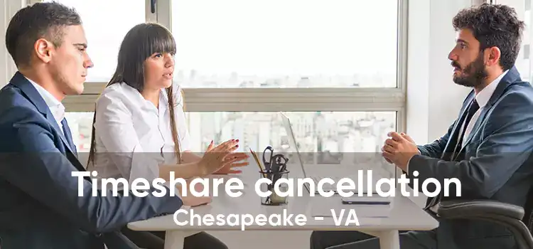 Timeshare cancellation Chesapeake - VA