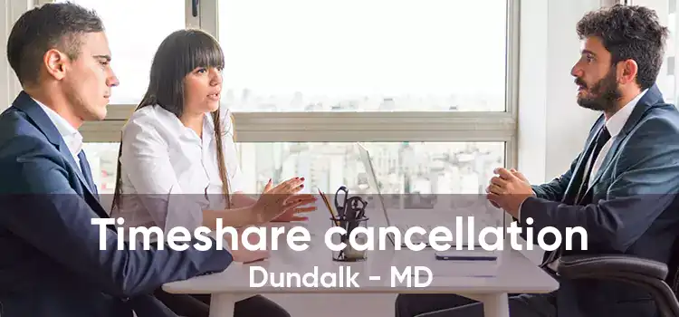 Timeshare cancellation Dundalk - MD