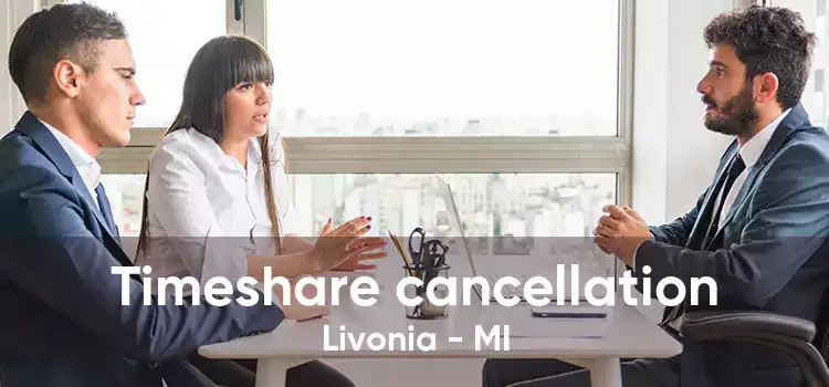 Timeshare cancellation Livonia - MI